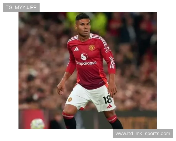 曝卡塞米罗拒绝降薪续约！曼联中场危机升级！